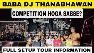 BABA DJ THANABHAWAN FIRST VIDEO FULL SETUP TOUR MELE MEIN KUCH ALAG HI LAYE HAI