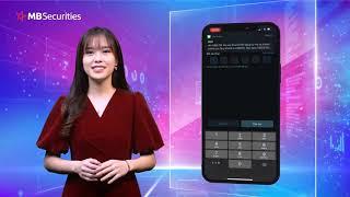 Hướng dẫn mở tài khoản chứng khoán online qua app MBS Mobile