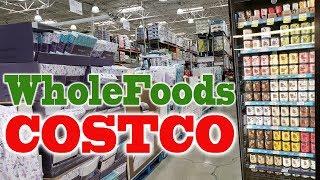 COSTCO vs. Whole Foods 2019-08-07 | Жизнь в Канаде Étoile Tube