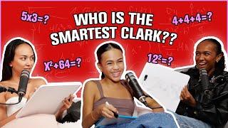 Finding out Who Is REALLY The Smartest Clark with Déjà!