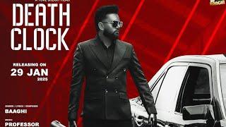 Death Clock (Official Video) Baaghi | Ghaint Mp3 | New Punjabi Song 2025 | Latest Punjabi Song 2025