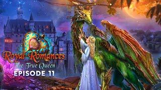 Royal Romances: The True Queen Episode 11 - F2P - Full Game - Walkthrough