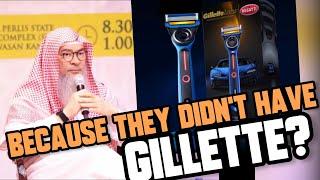 How to respond to those who say the Prophet ‎ﷺ did not shave because he didn’t have Gillette 🪒 ?