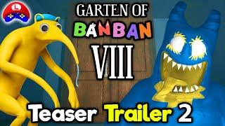 GARTEN OF BANBAN 8 NEW OFFICIAL TEASER TRAILER is ALMOST READY (Possible release date) 