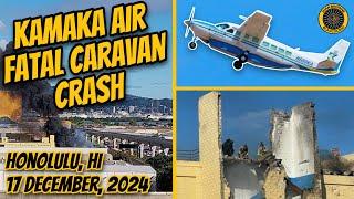 Kamaka Air Fatal Caravan Crash Honolulu 17 Dec