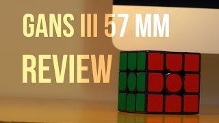 Gans III 57 mm Review