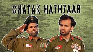 Ghatak Hathyaar