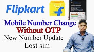 flipkart me moblie number kaise change kare | how to change mobile number in flipkart | without otp