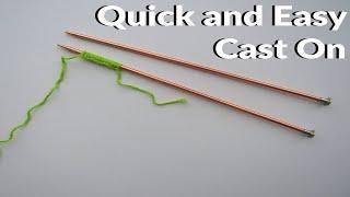 Quick and Easy Cast On for Beginners - Knitting