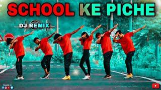 School ke Piche | Dance Cover | S Dance World