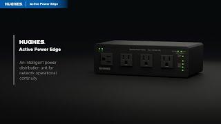 Actively monitor critical networking equipment with the Hughes Active Power Edge