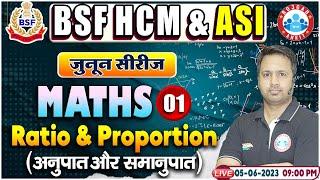 BSF HCM Maths Class | Ratio & Proportion Maths Class | BSF ASI Maths Class By Rakesh Sir