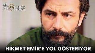 Hikmet Emir'e yol gösteriyor | Yemin 338. Bölüm