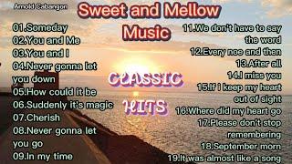 CLASSIC LOVE SONGS Sweet and Mellow Music Collections Piling piling kanta,MUSIC ALL TIME FAVORITE 6
