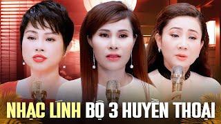 Bộ 3 Ca Sĩ Huyền Thoại Phi Thanh, Thúy Hà, Mỹ Linh Nghe Mãi Không Chán | LK Tình Ca Quê Hương