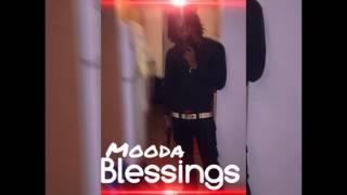 Mooda- Blessings Remix (Prod By. Massacretracks)