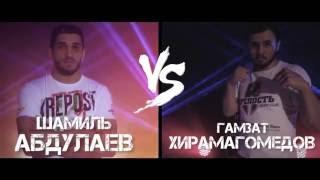 Shamil Abdulaev VS Gamzat Hiramagomedov 84 intro before fight