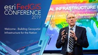 Welcome - Building Geospatial Infrastructure for the Nation (1 of 4)