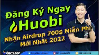 Hướng dẫn đăng ký và giao dịch sàn Huobi Global mới nhất 2022