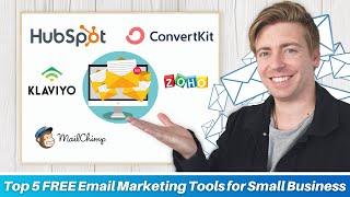 Top 5 FREE Email Marketing Software for Small Business