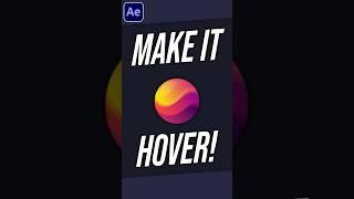 Animation Tip - Create Hover Animations in After Effects #tutorial