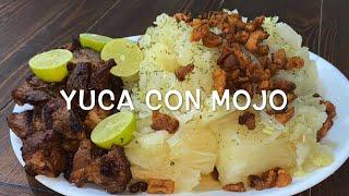 Yuca Con Mojo Al Estilo Cubano | Cocina Con Fujita