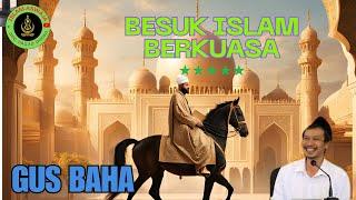 GUS BAHA ISLAM AKAN BERKUASA #islamaswaja #gusbaha #ngajigusbaha #syiar #ulama #kyai #islamaswa