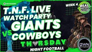 T.N.F. Live Watch Party: Week 4 Giants v. Cowboys - the Real Fantasy Playmakers