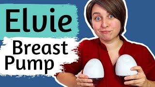 Elvie Breast Pump | Unboxing & How to use