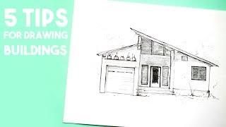 How I Draw Buildings · 5 Top Tips