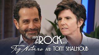 Under A Rock with Tig Notaro: Tony Shalhoub