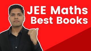 Best Mathematics Books for JEE (Main + Advanced) by AIR 1 | Kalpit Veerwal