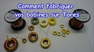 EP 12 - Comment fabriquer vos bobines