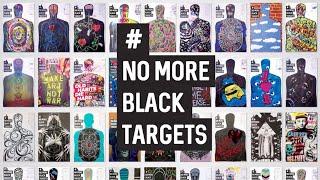 New York Society for Ethical Culture『No More Black Targets』