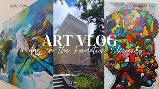 ART VLOG : a Day in the Fondation Clément