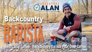 Best Camp Coffee | Backcountry Barista Pour Over Coffee