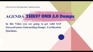 SAP SF Onboarding 2.0 THR97 Certification Exam Questions & Answers Preparation (Latest Course Code)