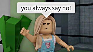 When your mom says no to everything (meme) ROBLOX