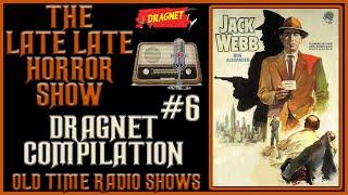 Dragnet Detective Crime Drama Old Time Radio Shows All Night Long #6