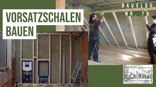 Bauvlog 78  |  Vorsatzschale aus Holz bauen