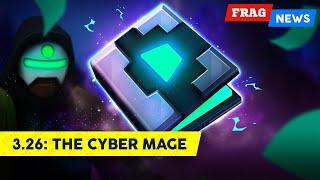 FRAG News 3.26 | The Cyber Mage 