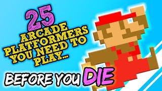 Top 25 BEST Arcade Platform Games EVER [RANKED LIST]