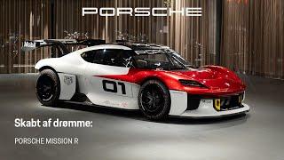 Skabt af drømme: Porsche Mission R