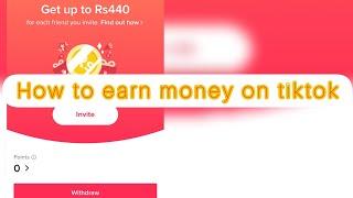 How to earn money  on tiktok in Pakistan | Tiktok on invite friends and earn money  in Pakistan