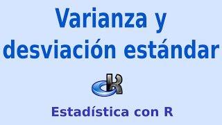 Varianza y desviación estándar | Estadística con R | 9