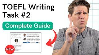 New TOEFL Writing Question: Guide to Academic Discussion Questions (July 2023)