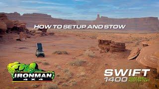 How To Setup and Stow Your Swift 1400 Rooftop Tent | Ironman 4x4