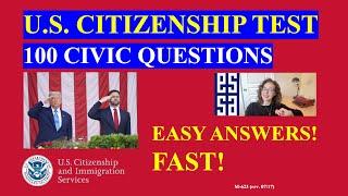 NEW U.S. Citizenship Test 2025, USCIS 100 Civics Test Questions and Answers! Fast