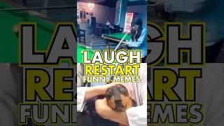 You Laugh You Restart  Funny Memes  Daily Funny Videos pt.358