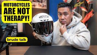 Motorcycles are bad for your mental health | brude talk